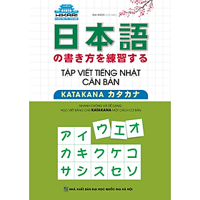 Download sách Tập Viết Tiếng Nhật Căn Bản Katakana (Bìa Mềm)